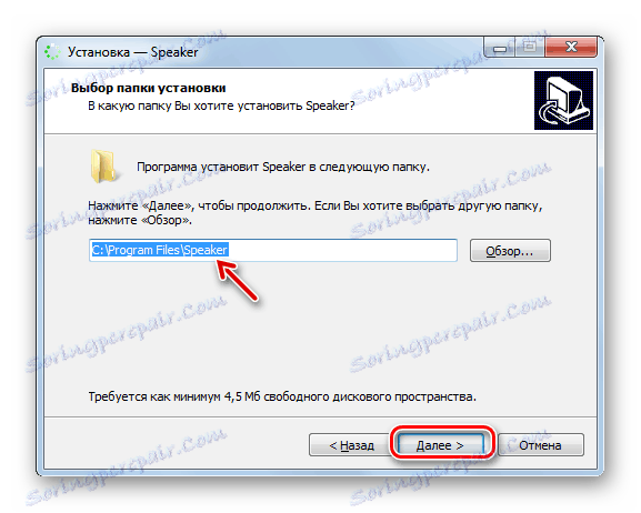 Zadajte inštalačný adresár programu v programe Sprievodca pre inštaláciu programu Speaker v systéme Windows 7