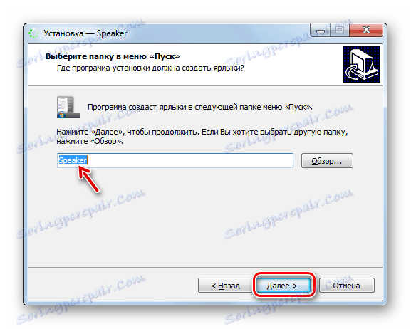 Zadanie názvu skratky programu v ponuke Štart v sprievodcovi pre inštaláciu programu Speaker v systéme Windows 7
