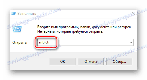 V ukaz Run v operacijskem sistemu Windows vnesite ukaz mblctr