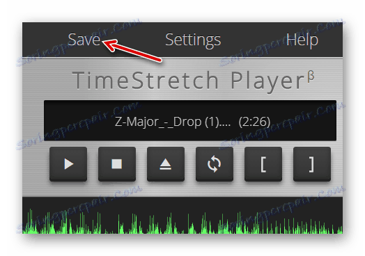 Uložte skladbu zpracovanou v přehrávači TimeStretch Audio Player