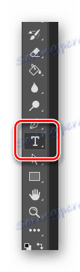 Výber textu nástroja na paneli s nástrojmi pri vytváraní obrázka vo Photoshope