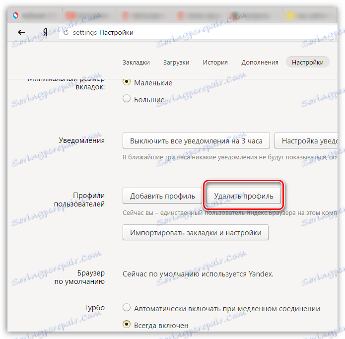 Odstránenie profilu používateľa v systéme Yandex.Browser