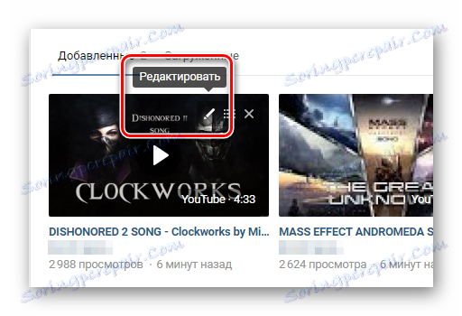 Přepněte na úpravu videa v sekci videa VKontakte