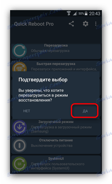 Potvrďte reštart do režimu obnovenia v programe Quick Reboot Pro