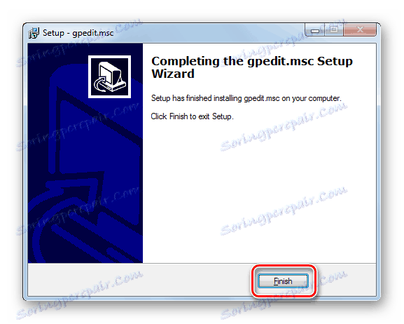 Завершення роботи у вікні Майстра установки gpedit.msc в Windows 7
