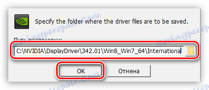 Odabir mjesta za raspakiranje instalacijskih datoteka vozača za NVIDIA grafičku karticu