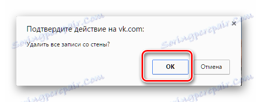 Potvrďte vymazanie záznamov zo steny VKontakte v prehliadači Google Chrome