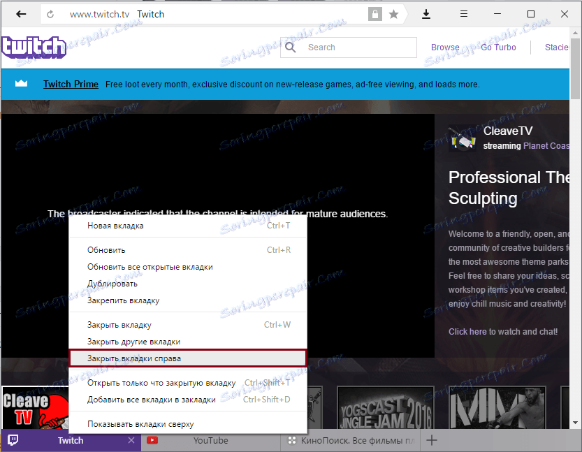 Zatvorte všetky karty na pravej strane nástroja Yandex.Browser.