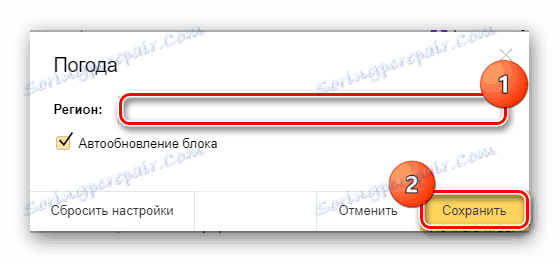 Zadejte a uložte název města, počasí vám ukáže widget na stránce Yandex