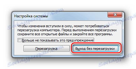 Izlaz bez ponovnog pokretanja u dijaloškom okviru u sustavu Windows 7