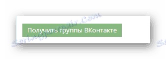 با استفاده از دکمه Get VKontakte Groups در حساب کاربری خود در وب سایت Sociate