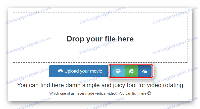 أزرار لتحميل فيديو باستخدام الخدمات السحابية إلى موقع Video Rotate