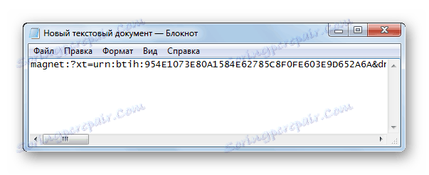 Копирани в Notepad Magnet-Link към Windos