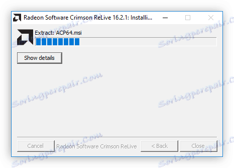 Процесът на разопаковане на файлове за инсталиране на драйвера и radeon hd 7640g