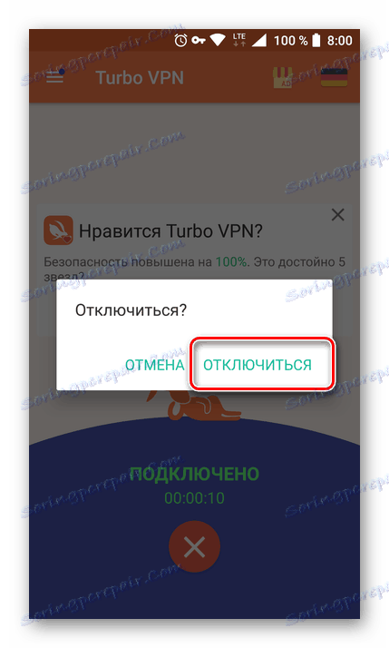 Izklopite Turbo VPN v sistemu Android