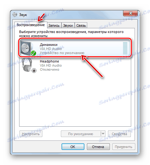 Přejděte do okna vlastností zařízení tichým přehráváním zvuku v okně Zvuk v systému Windows 7