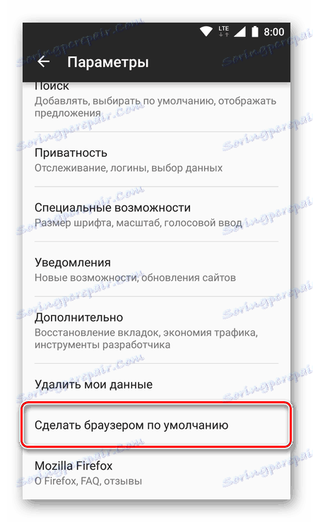Nastavte Mozilla Firefox jako výchozí prohlížeč Android