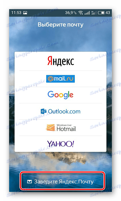 Prejdite na registráciu Yandex.Mail