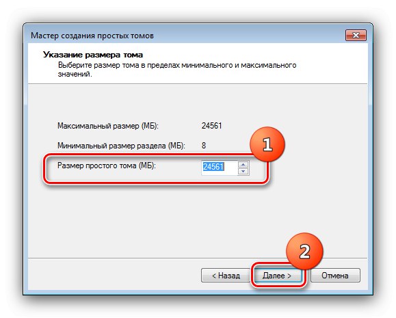 Postavite veličinu novog volumena za instaliranje sustava Windows 7 ispod sustava Windows 7 na drugu particiju