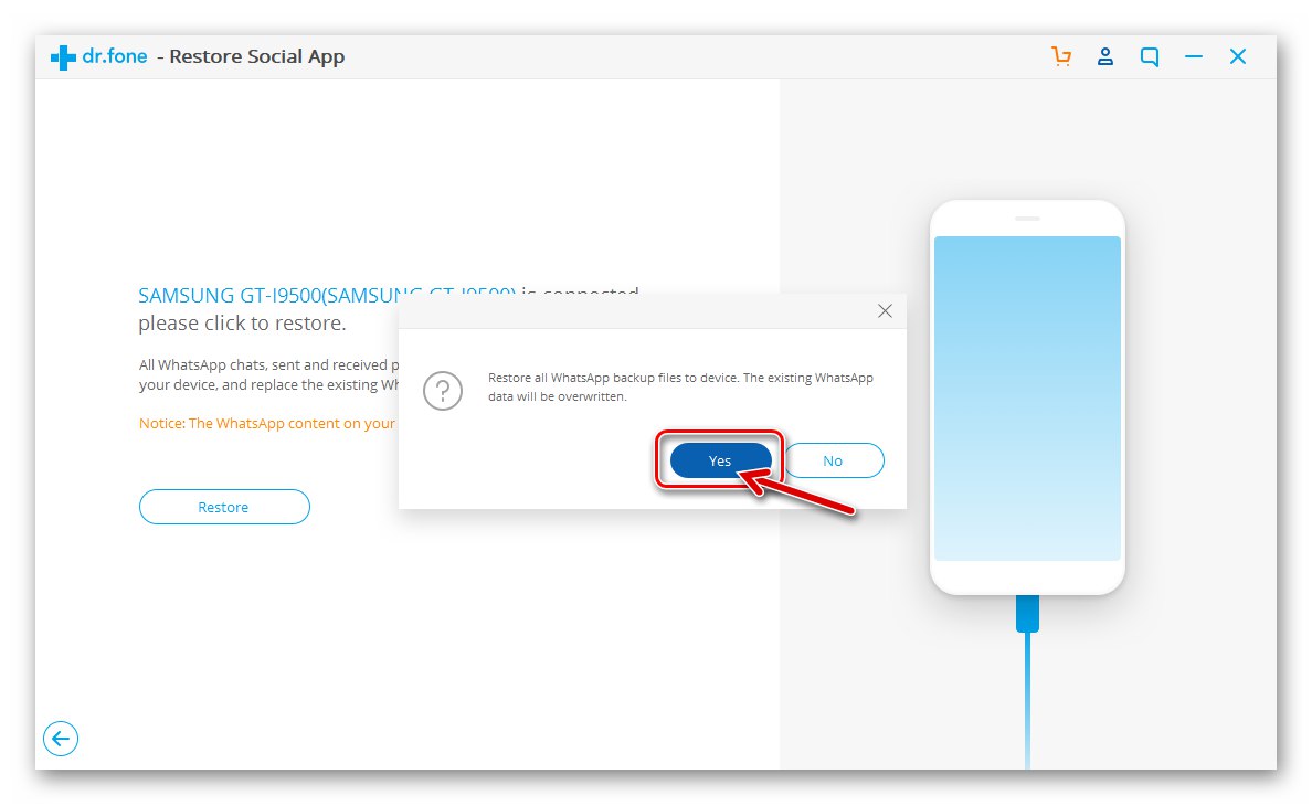 Dr.fone WhatsApp Transfer - potwierdzenie prośby programu o rozpoczęcie przywracania komunikatora na urządzeniu z Androidem