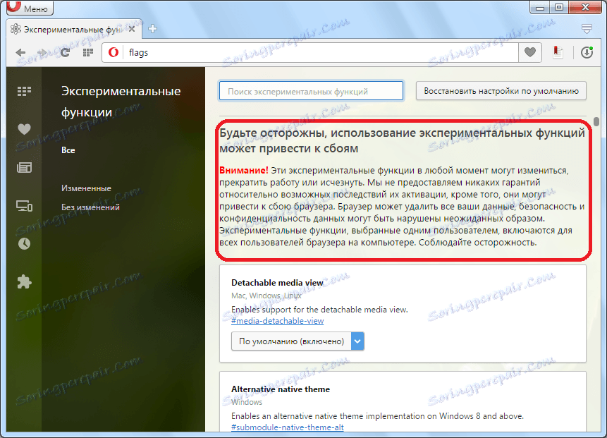 Upozornenie na dôsledky zmien skrytých nastavení prehliadača Opera