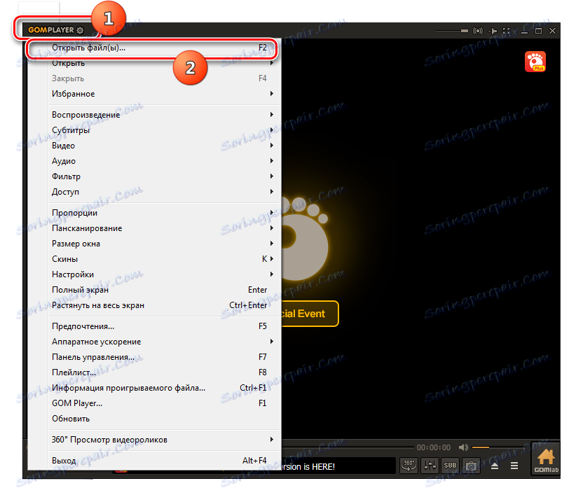 Přejděte do okna otevření souboru přes horní horizontální menu v přehrávači GOM Player