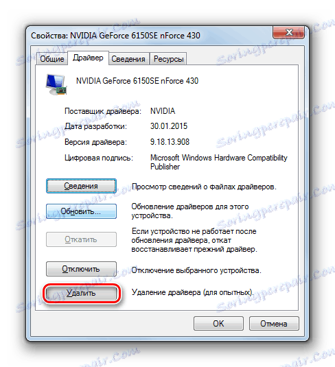 Idite na uklanjanje upravljačkog programa na kartici Upravljački program u prozoru svojstava odabranog video adaptera u sustavu Windows 7