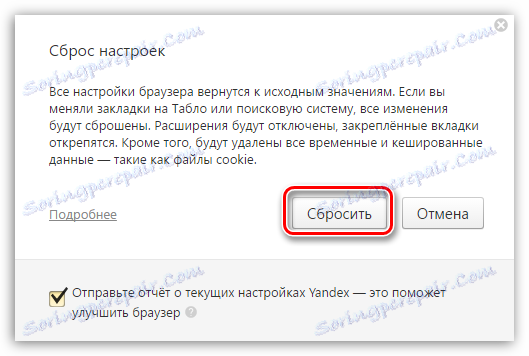 Potwierdź reset ustawień w Yandex.Browser